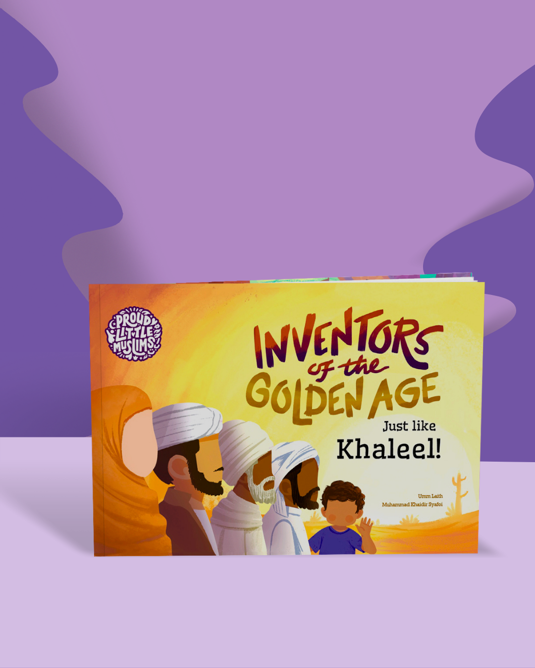 A Personalised Muslim Children's book by Proud Little Muslims about the Islamic Golden Age called Inventors of the Golden Age: Just like you!
